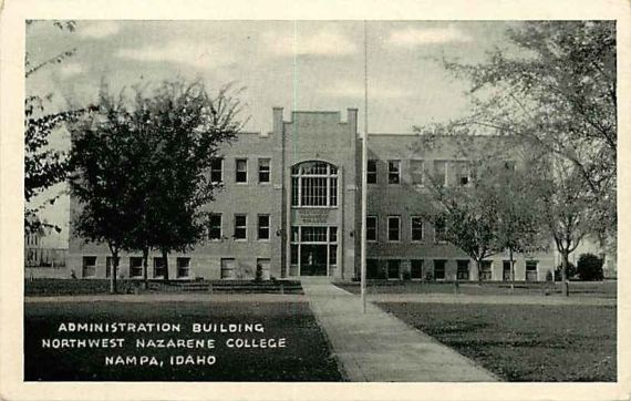 Nampa, Idaho Northwest Nazarene College (now University) Administration Building